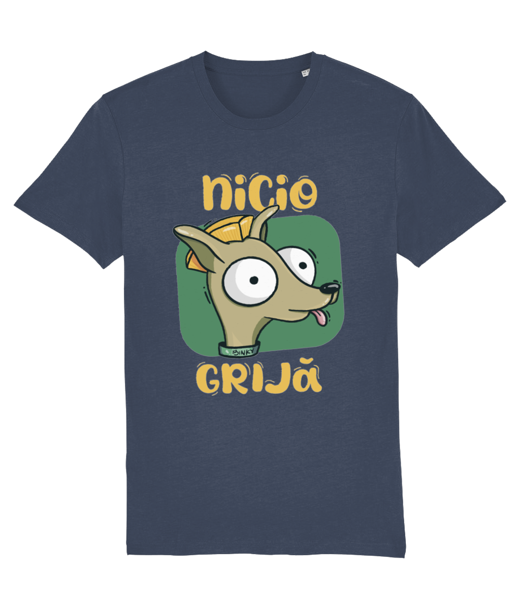 Tricou Nicio grijă