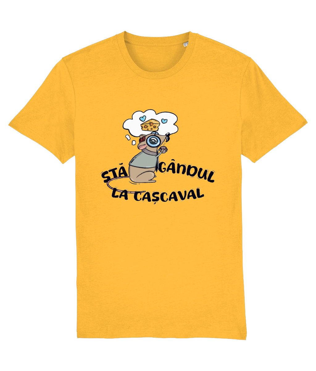 Tricou Stă gândul la cașcaval
